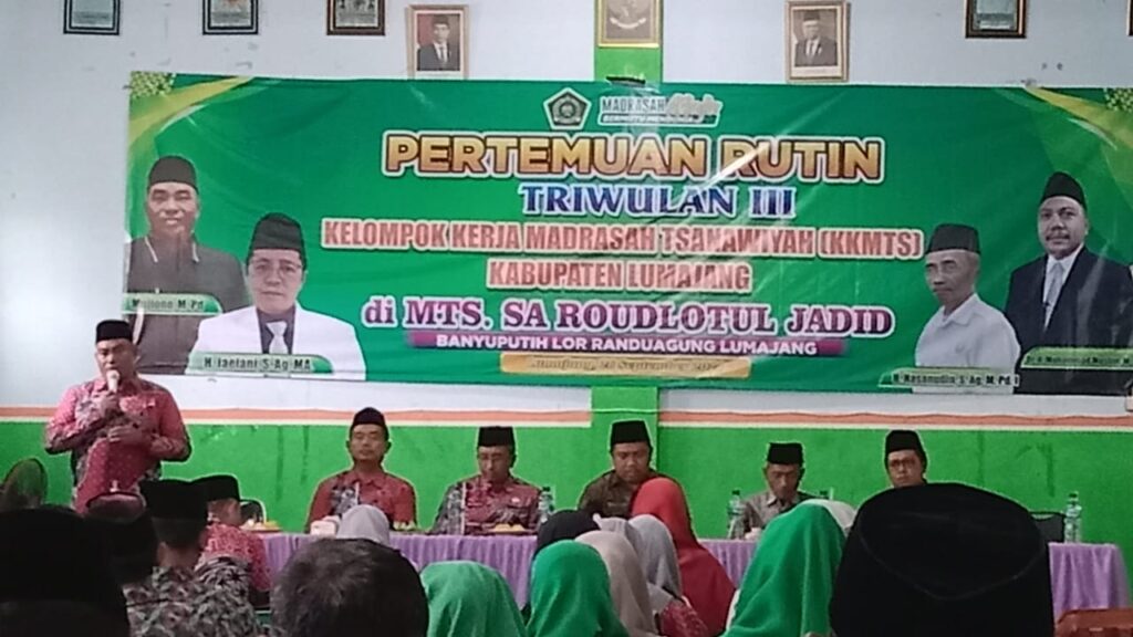 Kepala Madrasah Hadiri Pertemuan Triwulan KKMTs Kab. Lumajang