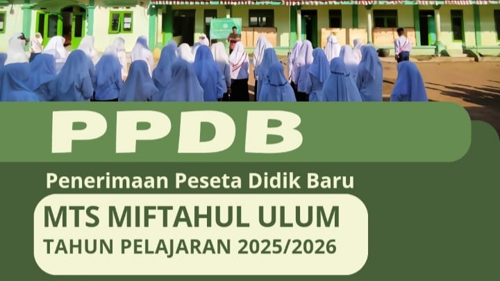 MTs Miftahul Ulum Buwek Buka Pendaftaran Peserta Didik Baru (PPDB) Tahun Pelajaran 2025/2026